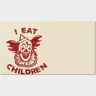 I Eat Children Posters and Art